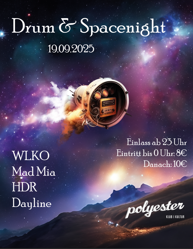 Drum & Spacenight – 19.09.2025