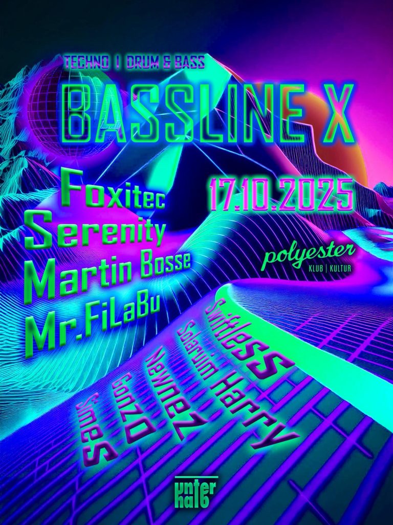 Bassline X – 17.10.2025